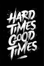 plakat-hard-times-good-times-cytaty-50x40-cm