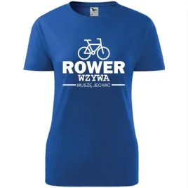damska-koszulka-rowerowa-rower-wzywa-musze-jechac-prezent-dla-rowerzystki-n