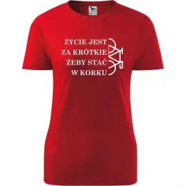 damska-koszulka-rowerowa-zycie-jest-za-krotkie-prezent-dla-rowerzystki-czer