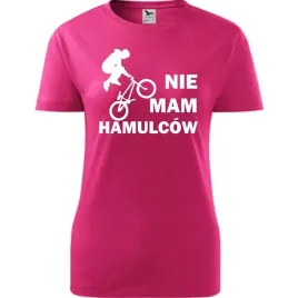 damska-koszulka-nadruk-rowerowa-nie-mam-hamulcow-prezent-dla-rowerzystki-ma