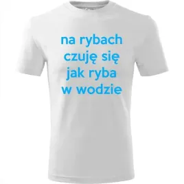 meska-koszulka-z-nadrukiem-czuje-sie-jak-ryba-w-wodzie-prezent-dla-wedkarza