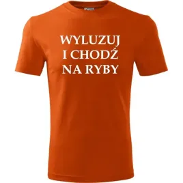 meska-koszulka-z-nadrukiem-wyluzuj-i-chodz-na-ryby-prezent-dla-wedkarza-pom