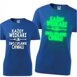 damska-koszulka-z-nadrukiem-swiecaca-w-ciemnosci-kazdy-swoj-splawik-chwali