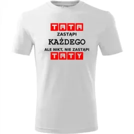 prezent-na-dzien-ojca-koszulka-meska-tata-zastapi-kazdego-prezent-urodziny