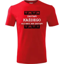 prezent-na-dzien-ojca-koszulka-meska-tata-zastapi-kazdego-prezent-urodziny