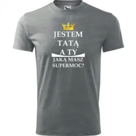 prezent-na-dzien-ojca-koszulka-meska-jestem-tata-a-ty-jaka-masz-supermoc-c