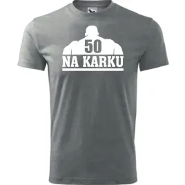 meska-koszulka-z-nadrukiem-50-lat-na-karku-idealny-prezent-na-50-urodziny-c