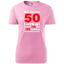damska-koszulka-z-nadrukiem-nie-jestem-50-latka-mam-18-lat-i-32-lata-rozow