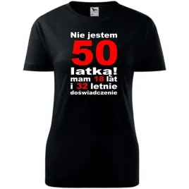 damska-koszulka-z-nadrukiem-nie-jestem-50-latka-mam-18-lat-i-32-lata-czarn