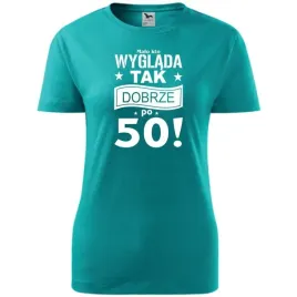 damska-koszulka-z-nadrukiem-malo-kto-wyglada-tak-dobrze-po-50-na-prezent-s