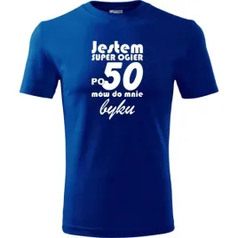 meska-koszulka-z-nadrukiem-jestem-super-ogier-po-50-mow-do-mnie-byku-niebie