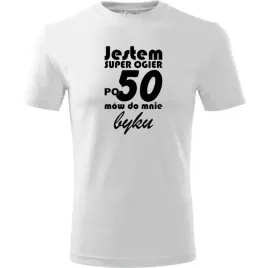 meska-koszulka-z-nadrukiem-jestem-super-ogier-po-50-mow-do-mnie-byku-bialy