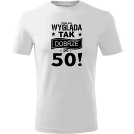 meska-koszulka-z-nadrukiem-malo-kto-wyglada-tak-dobrze-po-50-na-prezent-bia