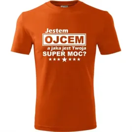 prezent-dzien-ojca-koszulka-meska-jestem-ojcem-a-jaka-jest-twoja-supermoc-p