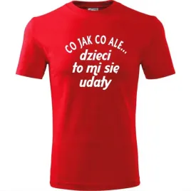 prezent-na-dzien-ojca-koszulka-meska-co-jak-co-ale-dzieci-to-mi-sie-udaly-c