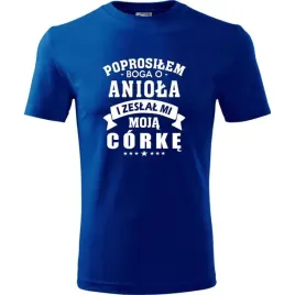 prezent-na-dzien-ojca-taty-koszulka-meska-prosilem-boga-o-aniola-urodziny-n