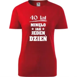 damska-koszulka-z-nadrukiem-40-lat-minelo-jak-jeden-dzien-prezent-urodziny