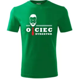 prezent-na-dzien-ojca-dla-taty-koszulka-meska-ojciec-dyrektor-urodziny-ziel