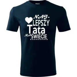 prezent-na-dzien-ojca-dla-taty-koszulka-meska-najlepszy-tata-na-swiecie-cie