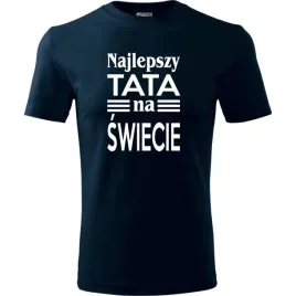 prezent-na-dzien-ojca-dla-taty-koszulka-meska-najlepszy-tata-na-swiecie-cie
