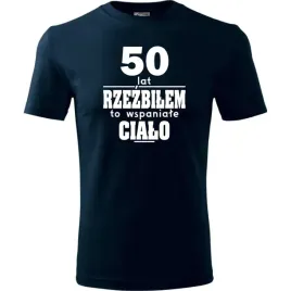meska-koszulka-z-nadrukiem-50-lat-rzezbilem-to-wspaniale-cialo-na-prezent-c