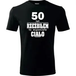 meska-koszulka-z-nadrukiem-50-lat-rzezbilem-to-wspaniale-cialo-na-prezent-c