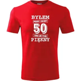 meska-koszulka-z-nadrukiem-bylem-piekny-i-mlody-50-teraz-juz-tylko-piekny-c