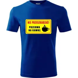 meska-koszulka-z-nadrukiem-nie-przeszkadzac-przerwa-na-kawe-prezent-kawosz