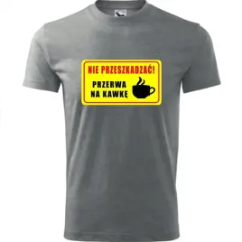 meska-koszulka-z-nadrukiem-nie-przeszkadzac-przerwa-na-kawe-prezent-kawosz
