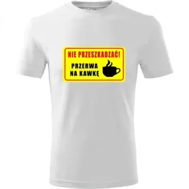 meska-koszulka-z-nadrukiem-nie-przeszkadzac-przerwa-na-kawe-prezent-kawosz