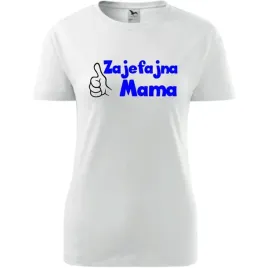 damska-koszulka-na-dzien-mamy-zajefajna-mama-na-prezent-dla-mamy-urodziny-b