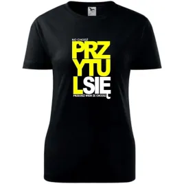 damska-koszulka-na-dzien-mamy-no-chodz-przytul-sie-przeciez-wiem-ze-chcesz