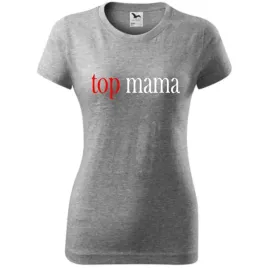 damska-koszulka-na-dzien-mamy-top-mama-super-prezent-dla-mamy-urodziny-ciem