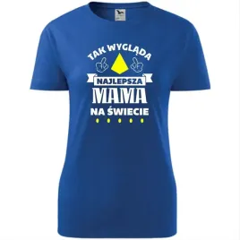 damska-koszulka-na-dzien-mamy-tak-wyglada-najlepsza-mama-na-swiecie-prezent
