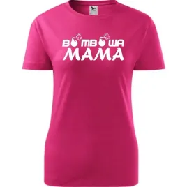 damska-koszulka-na-dzien-mamy-bombowa-mama-na-prezent-urodziny-dla-mamy-mal