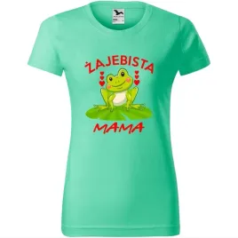 damska-koszulka-na-dzien-mamy-zajebista-mama-super-prezent-na-dzien-mamy-mi