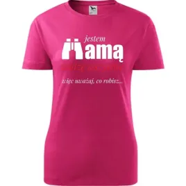 damska-koszulka-na-dzien-mamy-jestem-mama-widze-wszystko-wiec-na-prezent