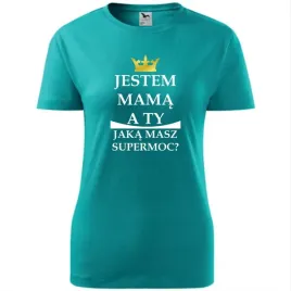 damska-koszulka-na-dzien-mamy-jestem-mama-a-ty-jaka-masz-supermoc-prezent
