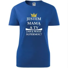 damska-koszulka-na-dzien-mamy-jestem-mama-a-ty-jaka-masz-supermoc-prezent