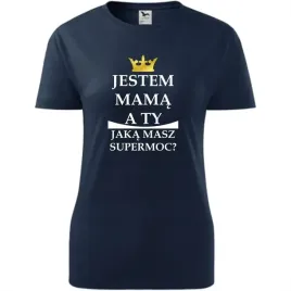 damska-koszulka-na-dzien-mamy-jestem-mama-a-ty-jaka-masz-supermoc-prezent