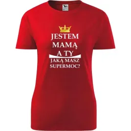 damska-koszulka-na-dzien-mamy-jestem-mama-a-ty-jaka-masz-supermoc-prezent