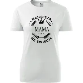 damska-koszulka-na-dzien-mamy-najlepsza-mama-na-swiecie-prezent-dla-mamy