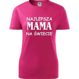 damska-koszulka-na-dzien-mamy-najlepsza-mama-na-swiecie-na-prezent-urodziny