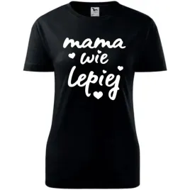 damska-koszulka-na-dzien-mamy-mama-wie-lepiej-na-prezent-urodziny-nadruk-c