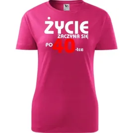 damska-koszulka-z-nadrukiem-zycie-zaczyna-sie-po-40-na-prezent-urodzinowy-m