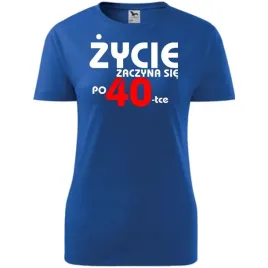 damska-koszulka-z-nadrukiem-zycie-zaczyna-sie-po-40-na-prezent-urodzinowy-n