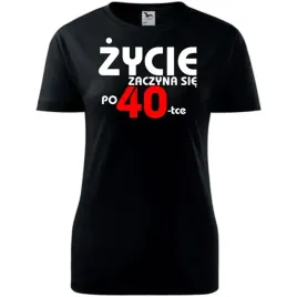 damska-koszulka-z-nadrukiem-zycie-zaczyna-sie-po-40-na-prezent-urodzinowy-c