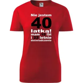 damska-koszulka-z-nadrukiem-nie-jestem-40-latka-mam-18-lat-i-22-letnie-czer