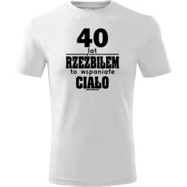 meska-koszulka-z-nadrukiem-40-lat-rzezbilem-to-wspaniale-cialo-na-prezent-b