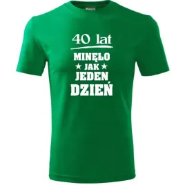 meska-koszulka-z-nadrukiem-40-lat-minelo-jak-jeden-dzien-prezent-urodziny-z